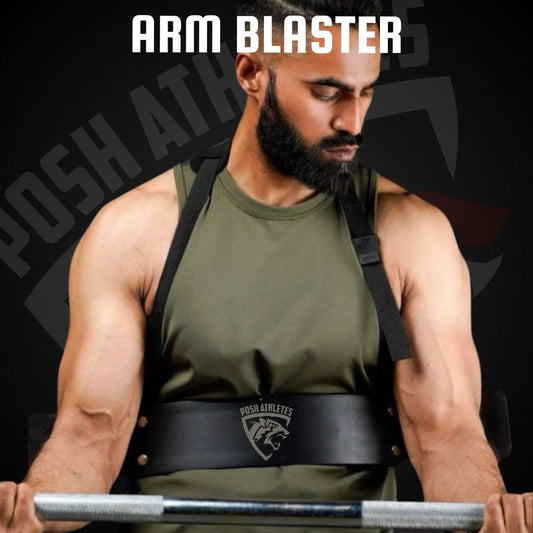 Arm Blaster By Posh Athletes