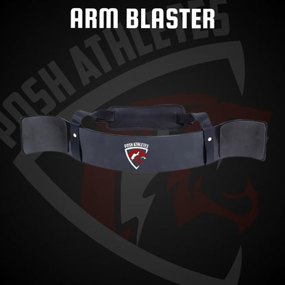 Arm Blaster By Posh Athletes